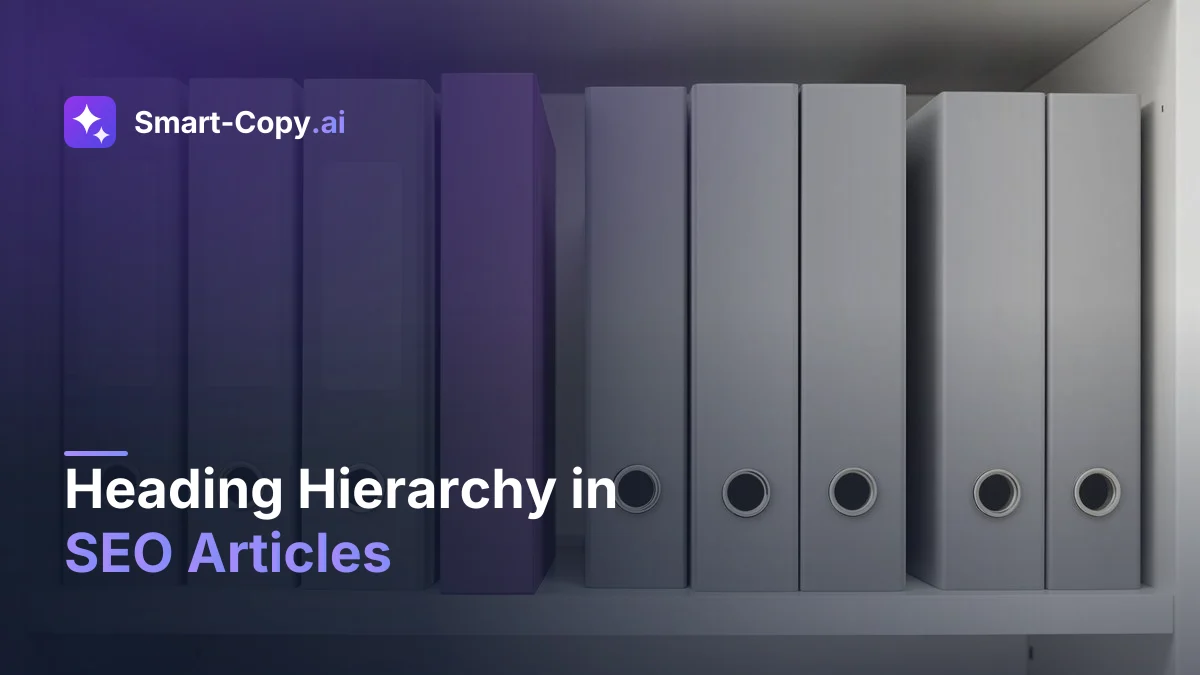 Heading Hierarchy in SEO Articles: What H1, H2 and H3 Actually Do