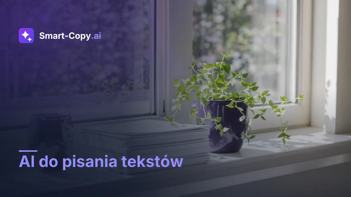 AI do pisania tekstów — praktyczny poradnik 2026